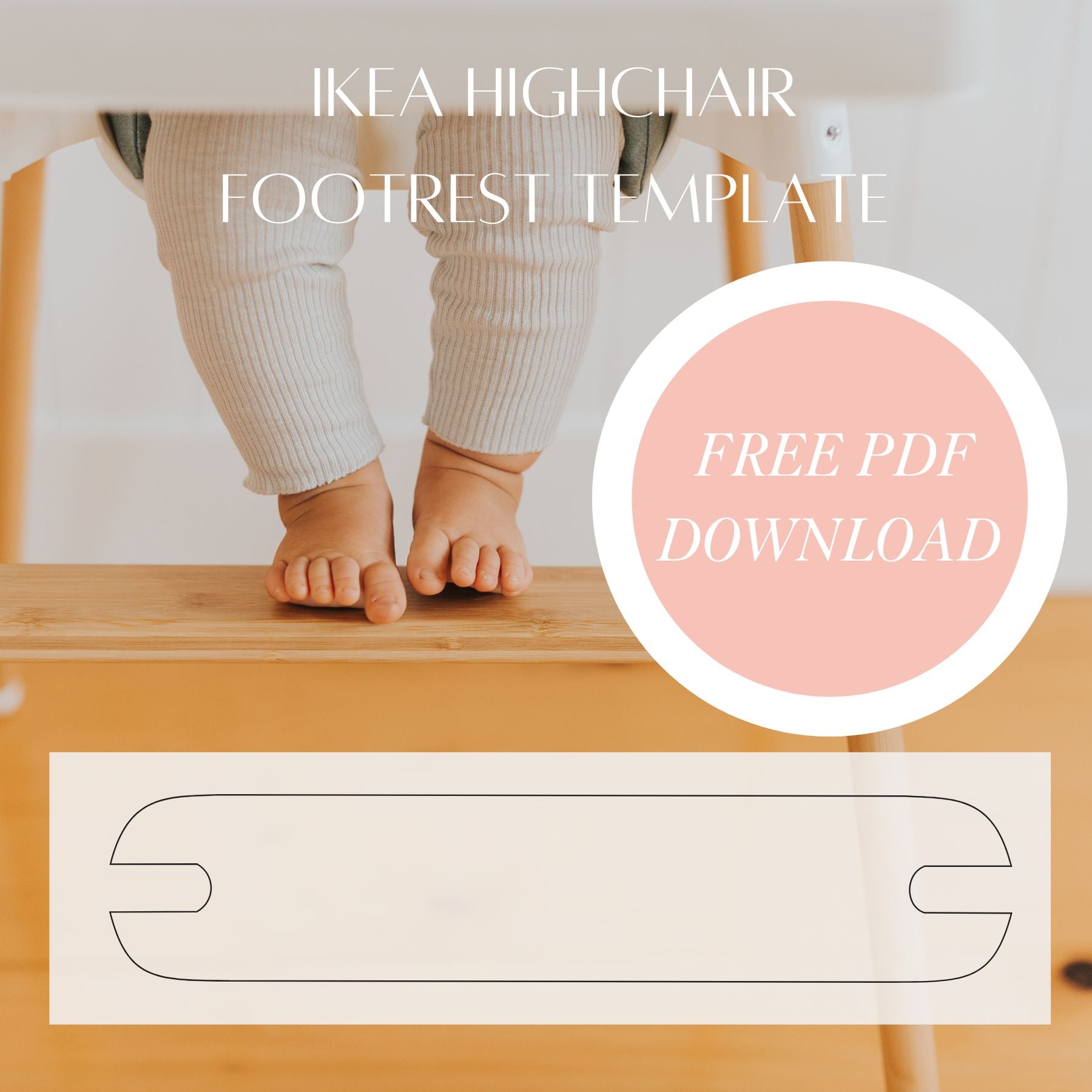IKEA Antilop Highchair Footrest PDF Template - Free Download – Little Puku